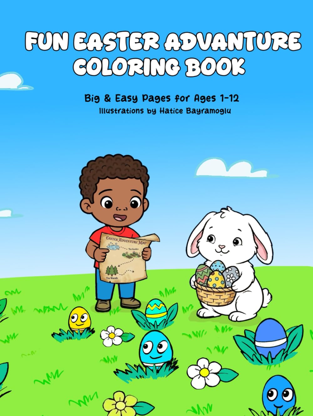 Fun Easter Adventure: Coloring book for ages 1-12