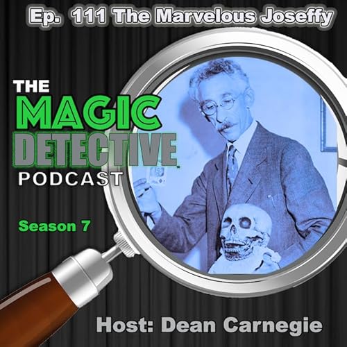 Ep. 111 The Marvelous Joseffy