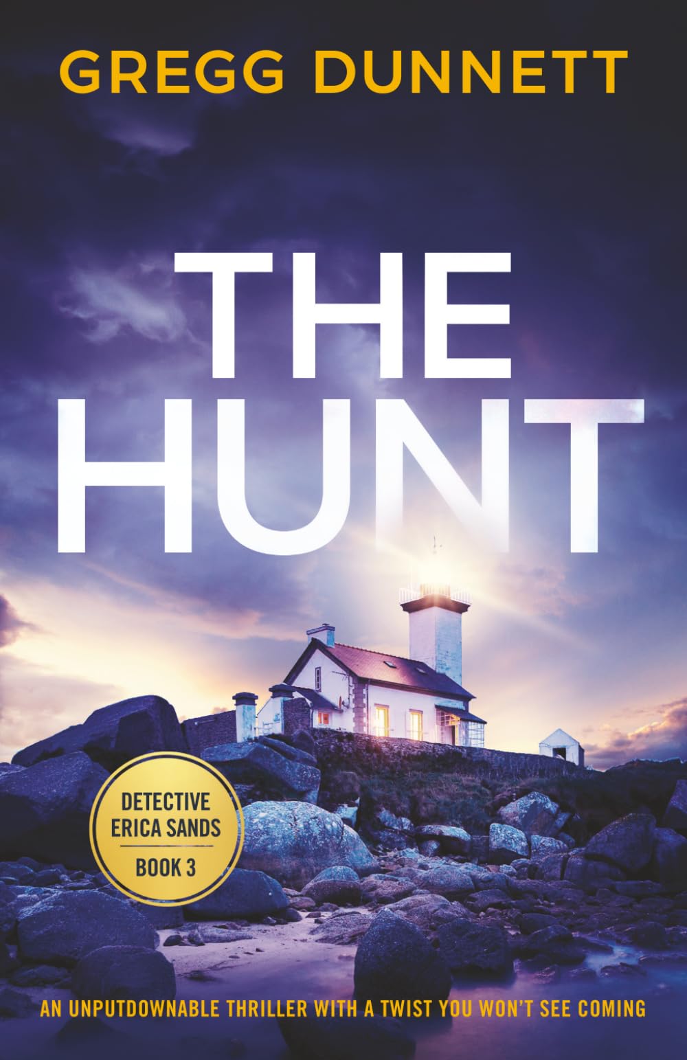 Buy The Hunt: An Absolutely Gripping Thriller That Will Have You Up All Night — BookShops.in