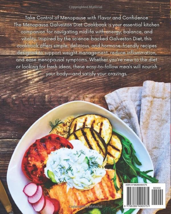 Menopause Galveston Diet Cookbook: 100+ Delicious Recipes to Support Weight Loss, Balance Hormones & Reduce Inflammation - Image 2