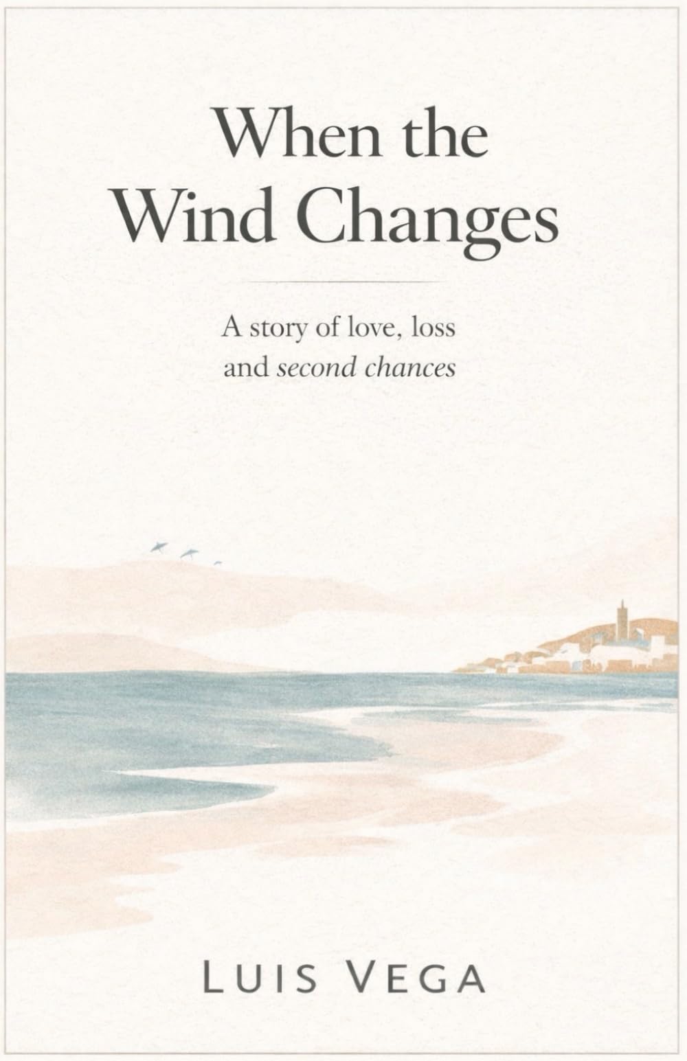 When the Wind Changes