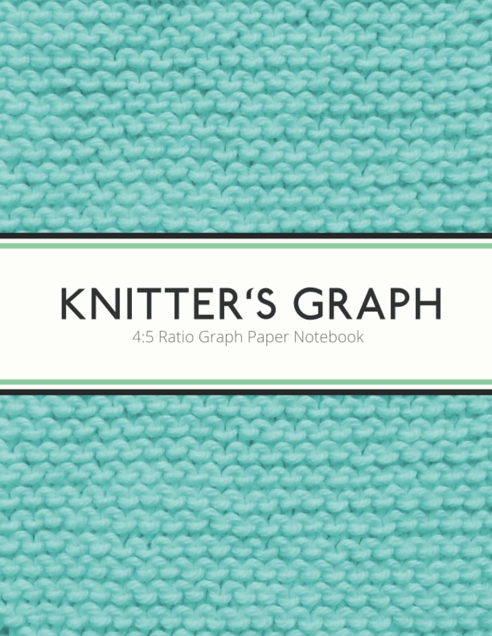 Knitter's Graph Paper Notebook ( 4:5 Ratio ): Knitting Graph Paper Journal | 110 pages - 55 Sheets | Letter Format 8.5"x11"
