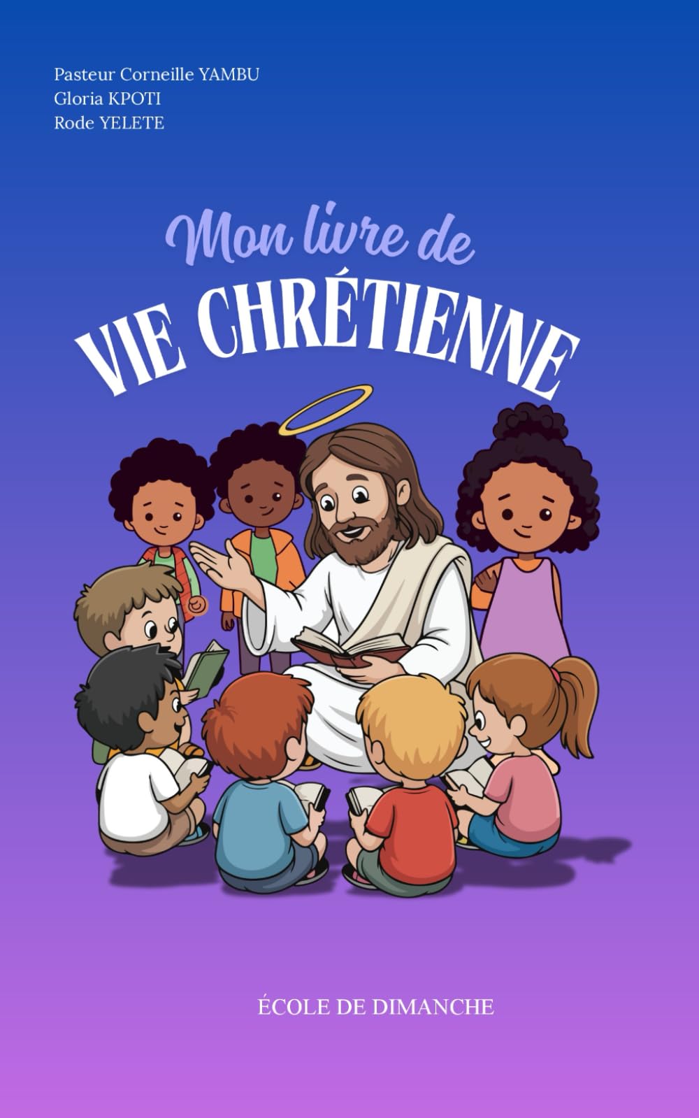 Mon livre de vie chrétienne: Petit format