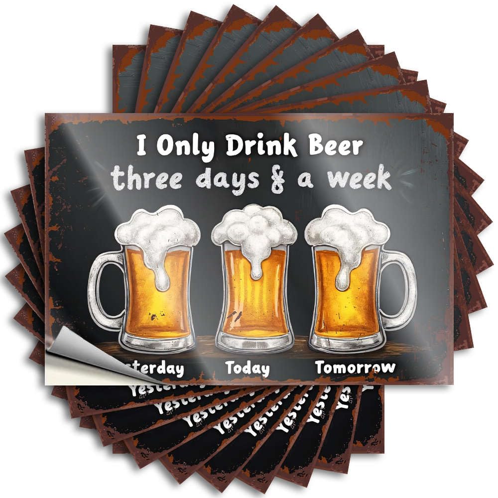 Bumper Happy Mens Room Accessories Garage I Only Drink Beer Three Days & A Week - No Residue Decals for Fishing(6X9CM)