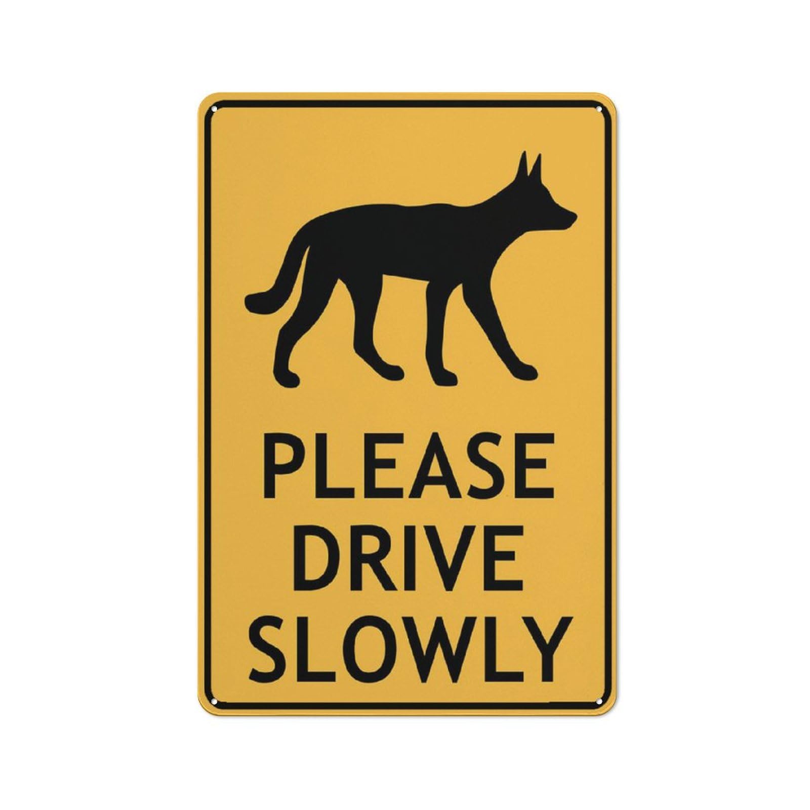 Dingo Please Drive Slowly Sign For House 12" X 8" Yard Sign, Premium Aluminum, Sun-Proof, Rust-Free