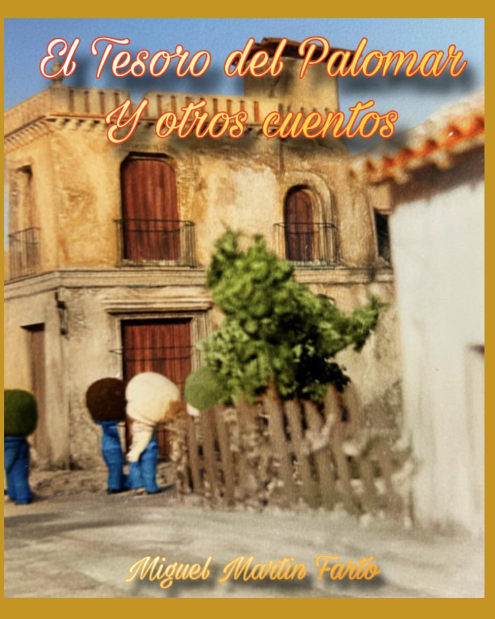 El Tesoro del Palomar y otros cuentos