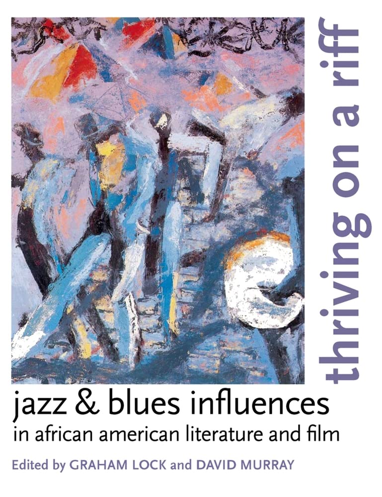 Jazz & Blues Influences in African American Literature pour enrichir votre bibliothèque