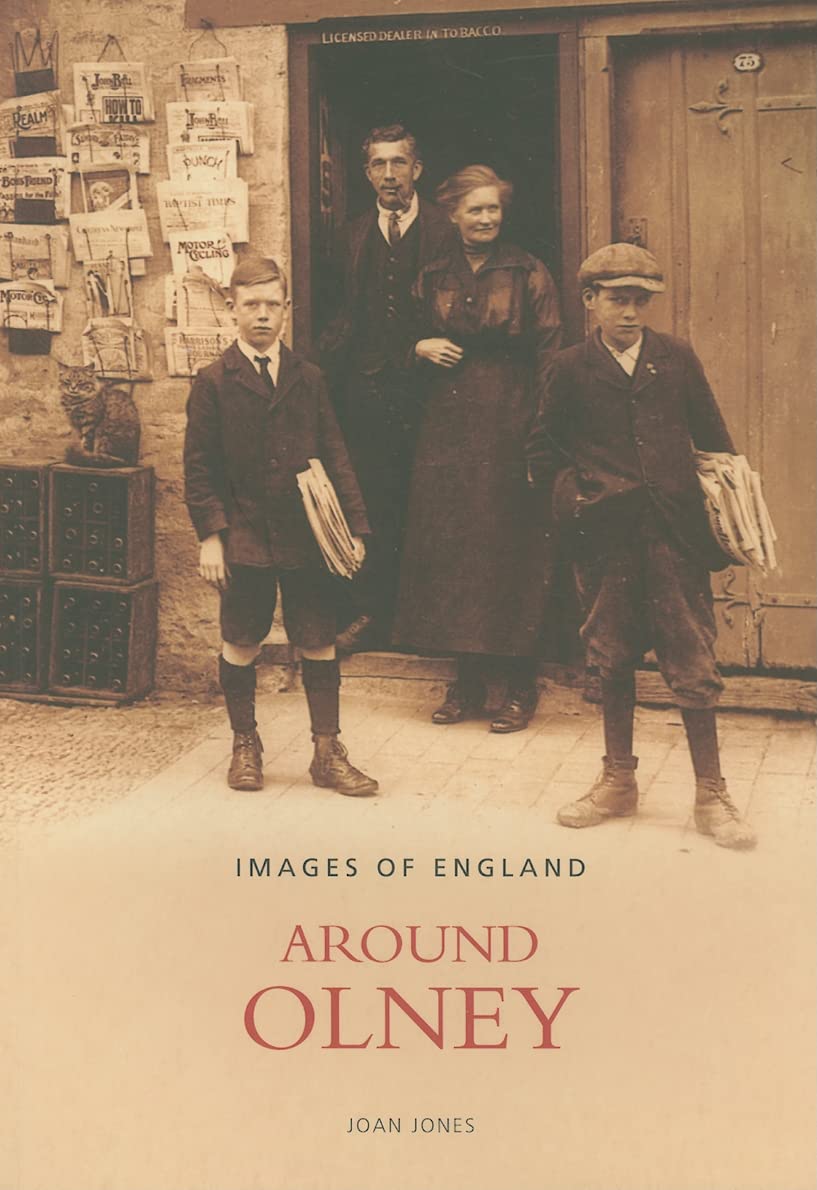 Around Olney by Joan Jones - 9780752430676