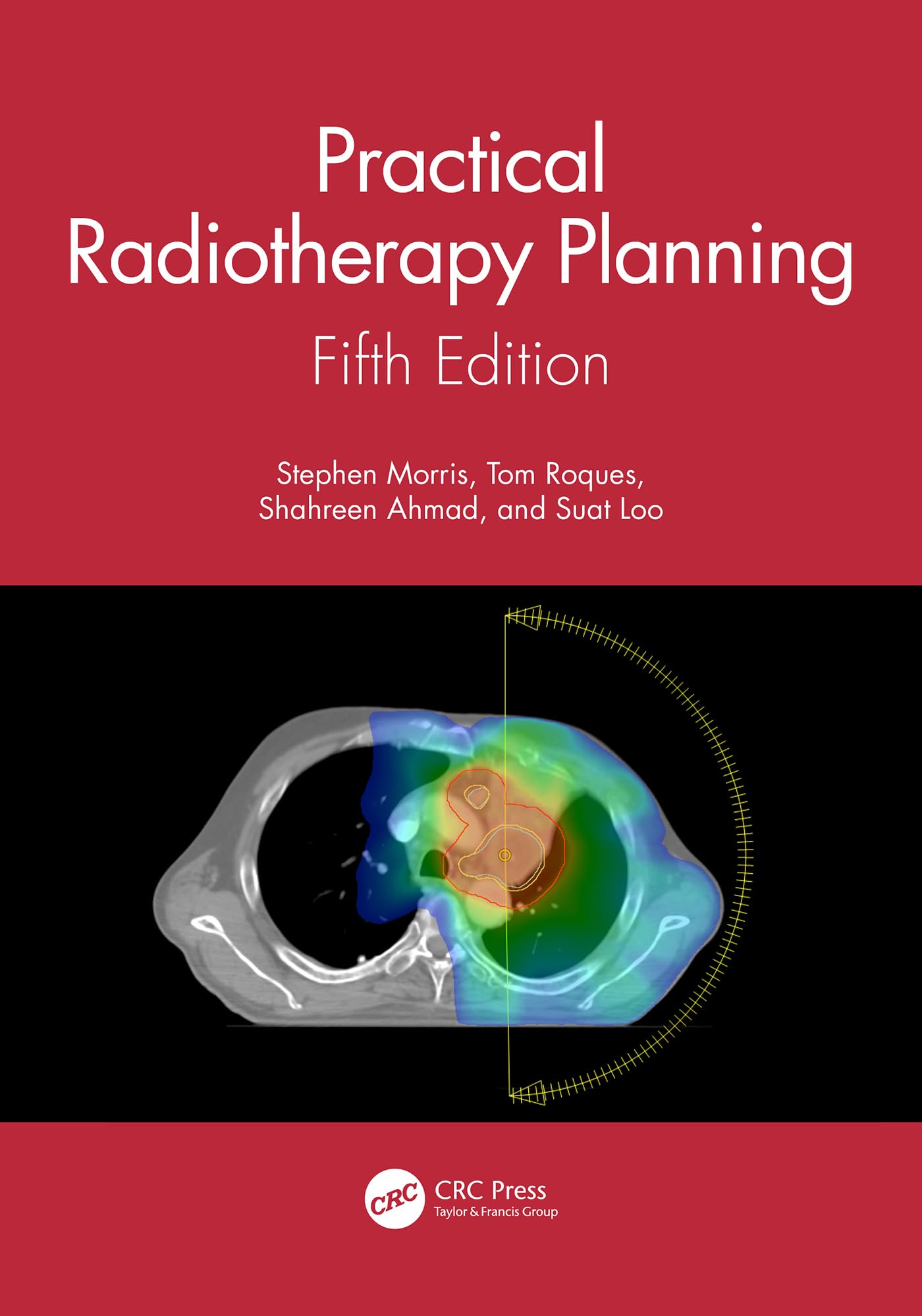 Practical Radiotherapy Planning: Fifth Edition (English Edition)