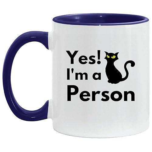 Gift for Cat Lovers Yes I am a Cat Person Funny Cute Smart Independent and Clean Animal Based Design 11oz 15oz Inner Color Accent Mug