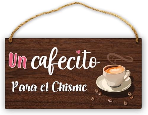 Miniatura 1 de Un Cafecito Para el Chisme - Letrero colgante de madera española para decoración para cocina, para amantes del café, estación de café, bar, 5 x 10