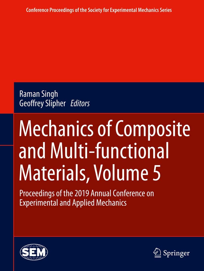 Mechanics of Composite and Multifunctional Materials, Volume 5