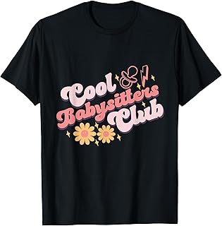 Babysitters Club Book Daycare Provider Friends Childcare Day T-Shirt