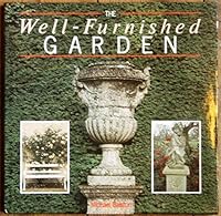 The Well-Furnished Garden 0671634747 Book Cover