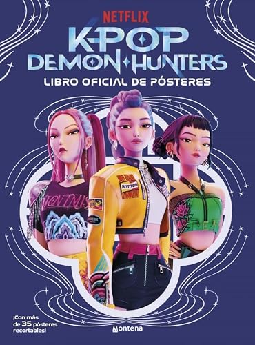 KPop Demon Hunters: Libro oficial de pósteres: Álbum de prints oficiales. Edición en español: 1 (Montena)