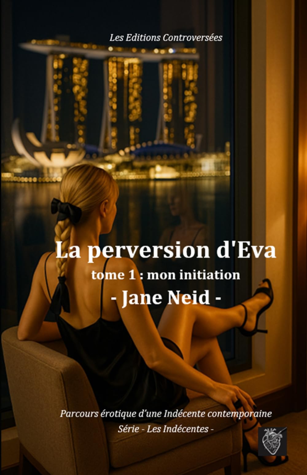 Eva : Tome 1, mon éducation (Les Indécentes)