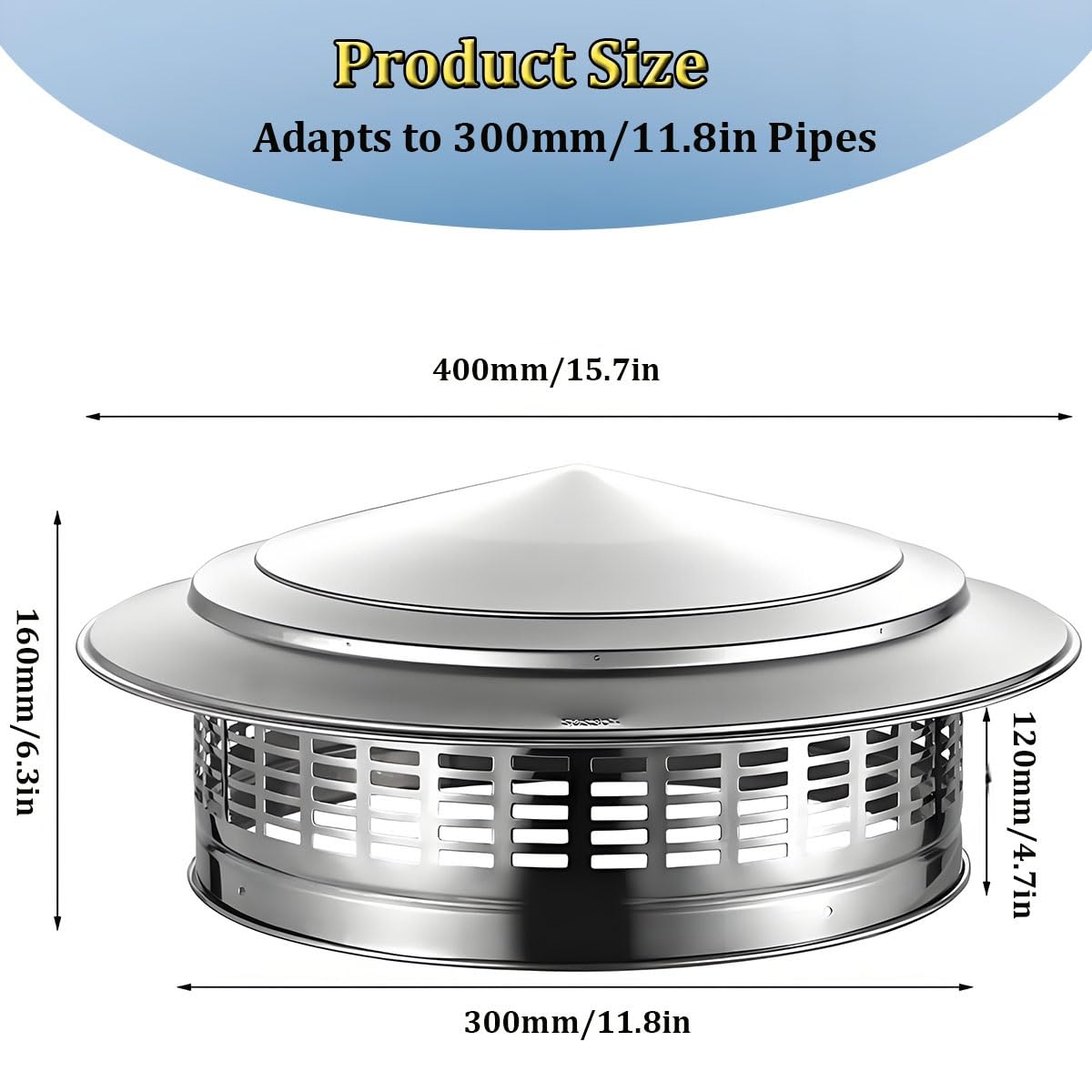 Sombrerete Chimenea Para Tubo 75 110 160 200 220 300mm Antilluvia Sombrero De Chimenea Acero Inoxidable Campana De Ventilación Para Todo Tipo De Clima(300mm/11.8in 1pack)