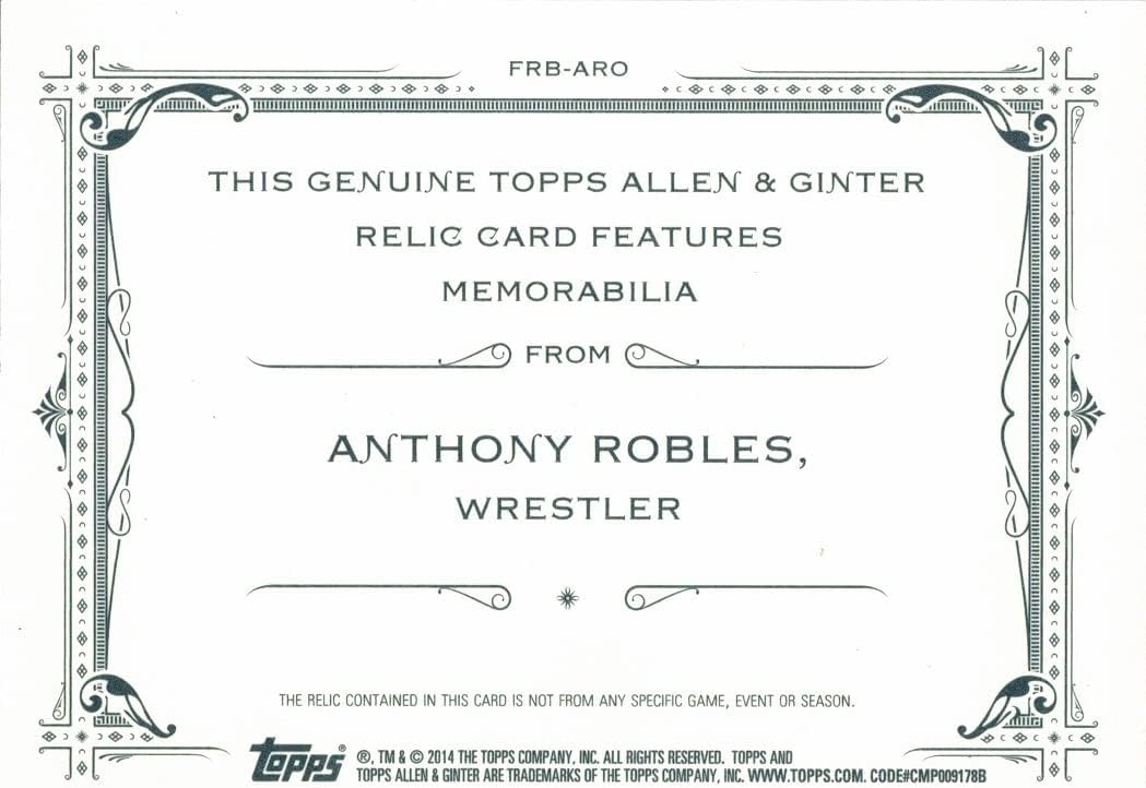 2014 Topps Allen & Ginter Relics #FRB-ARO Anthony Robles Memorabilia Baseball Card - Wrestler