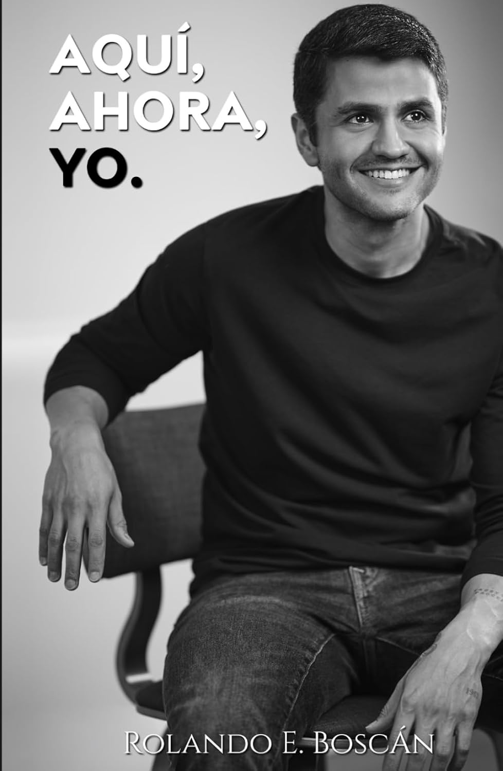 Aquí, Ahora, yo. (Spanish Edition)      Hardcover – October 25, 2025