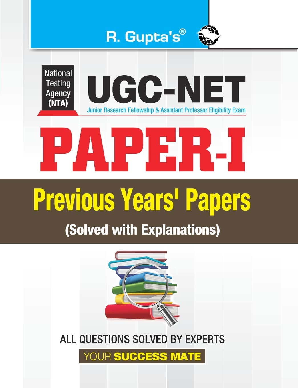 RAMESH PUBLISHING HOUSE UGC-NET (Paper-I) Previous Years' Papers (Solved)