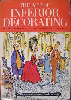 The Art of Inferior Decorating