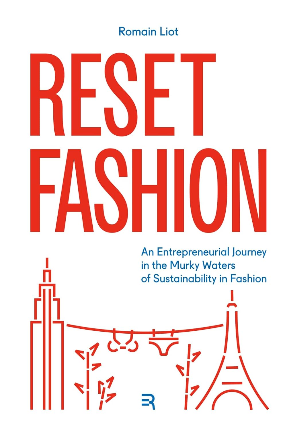 Reset Fashion: An Entrepreneurial journey in the murky waters of sustainability in fashion