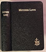 Mother Love A Prayer Book for Christian Wives and Mothers B00SI84HLY Book Cover