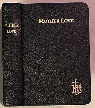 Unknown Binding Mother Love A Prayer Book for Christian Wives and Mothers Book