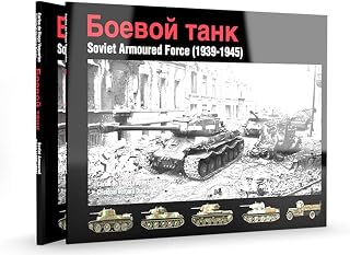 Abteilung 502 Book ABT609 Soviet Armoured Force (1939-1945) (132 Pages) (English)