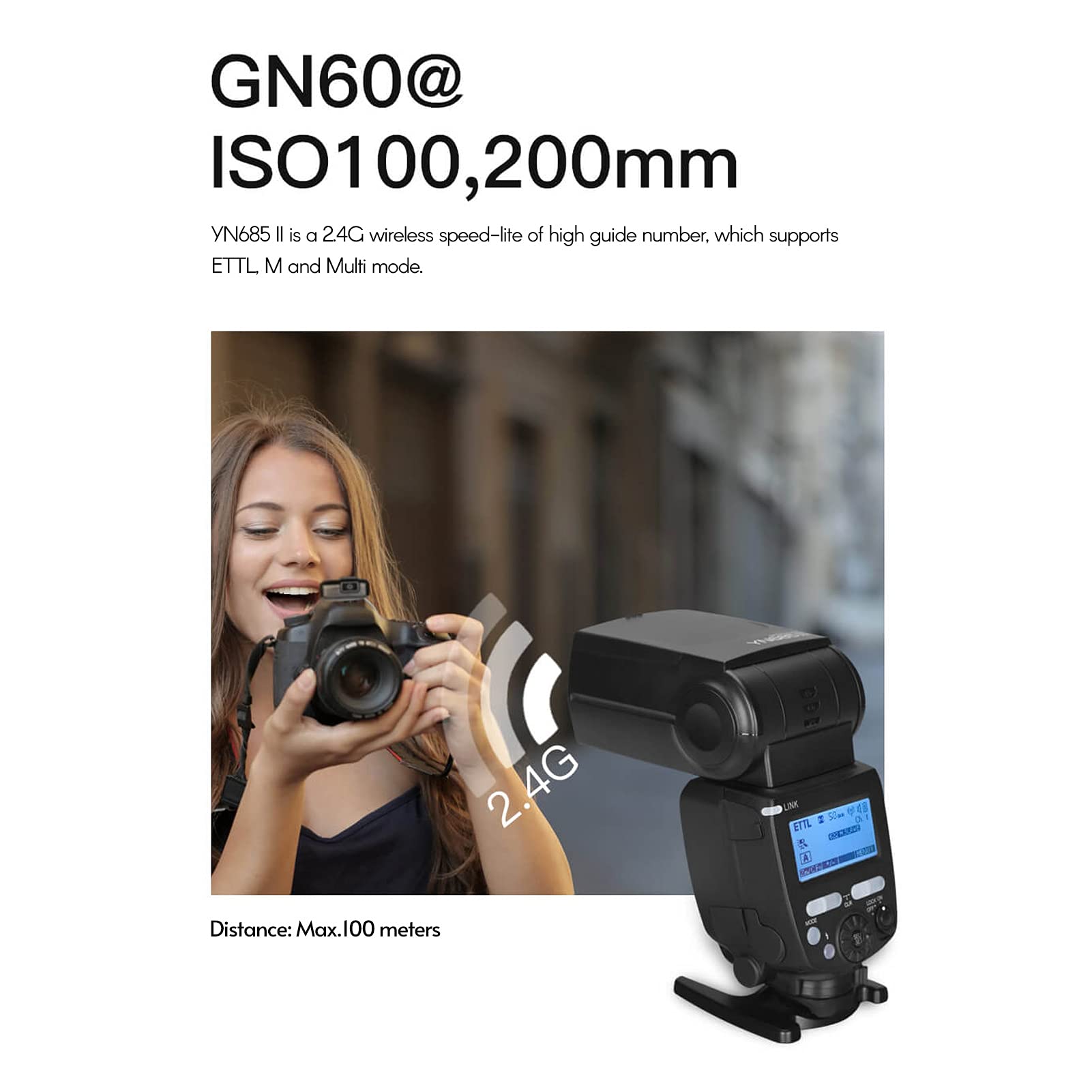 Speedlite Yongnuo YN685 Speedlite GN60 1/8000 s 2,4 G TTL wireless per fotocamera DSLR Canon compatibile con sistema wireless YONGNUO 622c/603