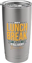 My Lunch Break Is All About Burritos Stainless Steel Insulated Tumbler