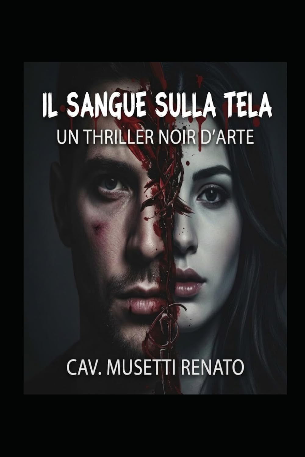 IL SANGUE SULLA TELA: Thriller psicologico noir