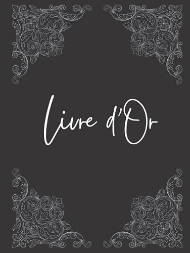 Livre d'Or: Élégant Couverture rigide noire avec pages vierges à remplir