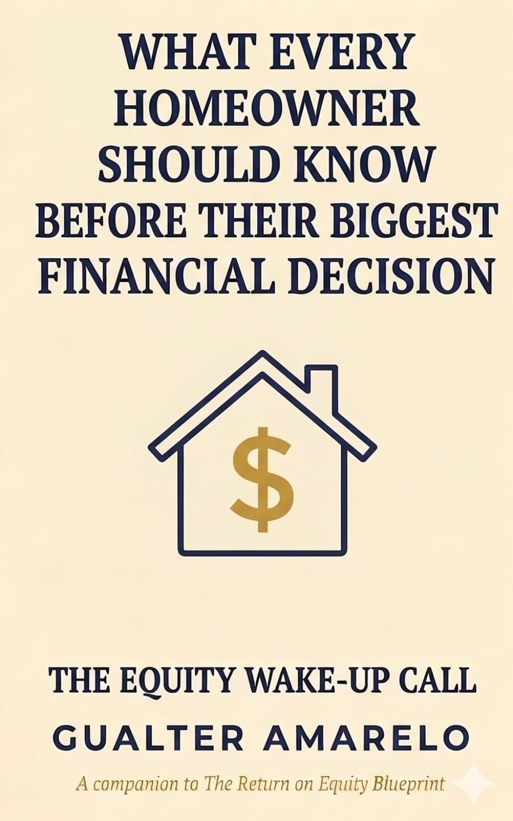 The Equity Wake-Up Call: What Every Homeowner Should Know Before Their Biggest Financial Decision
