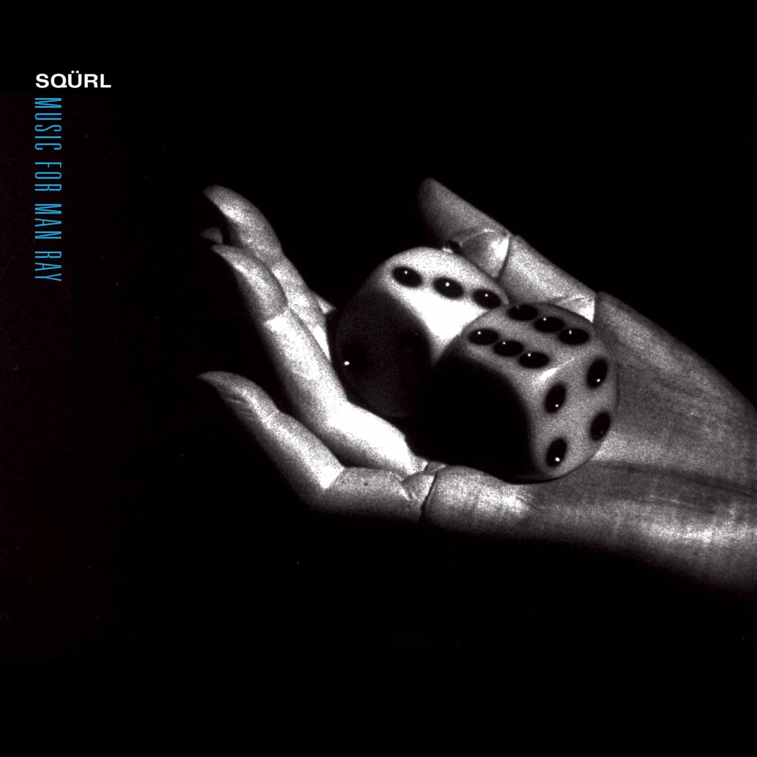 Music for Man Ray (Original Soundtrack) por Sqürl — capa do álbum