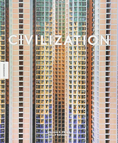 Preisvergleich Produktbild Civilization: Wie wir heute leben