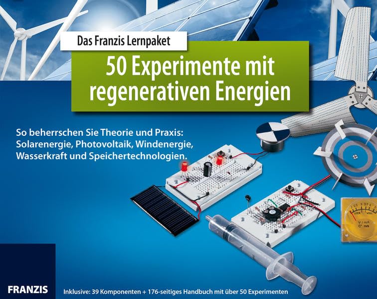 Lernpaket 50 Experimente mit regenerativen Energien: So beherrschen Sie...