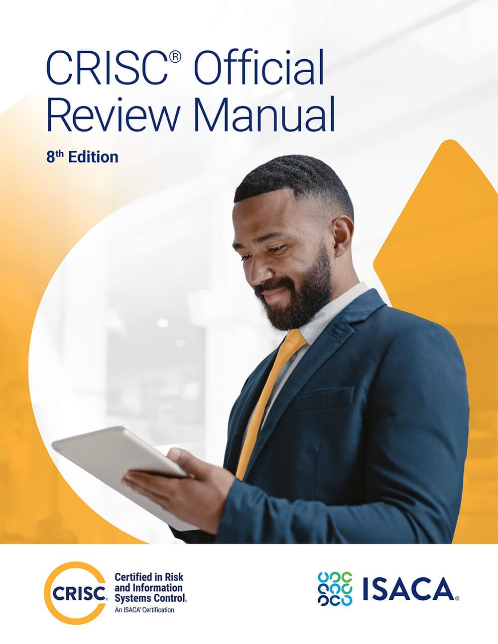 CRISC Official Review Manual, 8th Edition