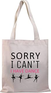 Dancer Tote Bag Dance Lover Gift Funny Dance Teacher Gift Sorry i Can't i Have Dance Canvas Shoulder Bag
