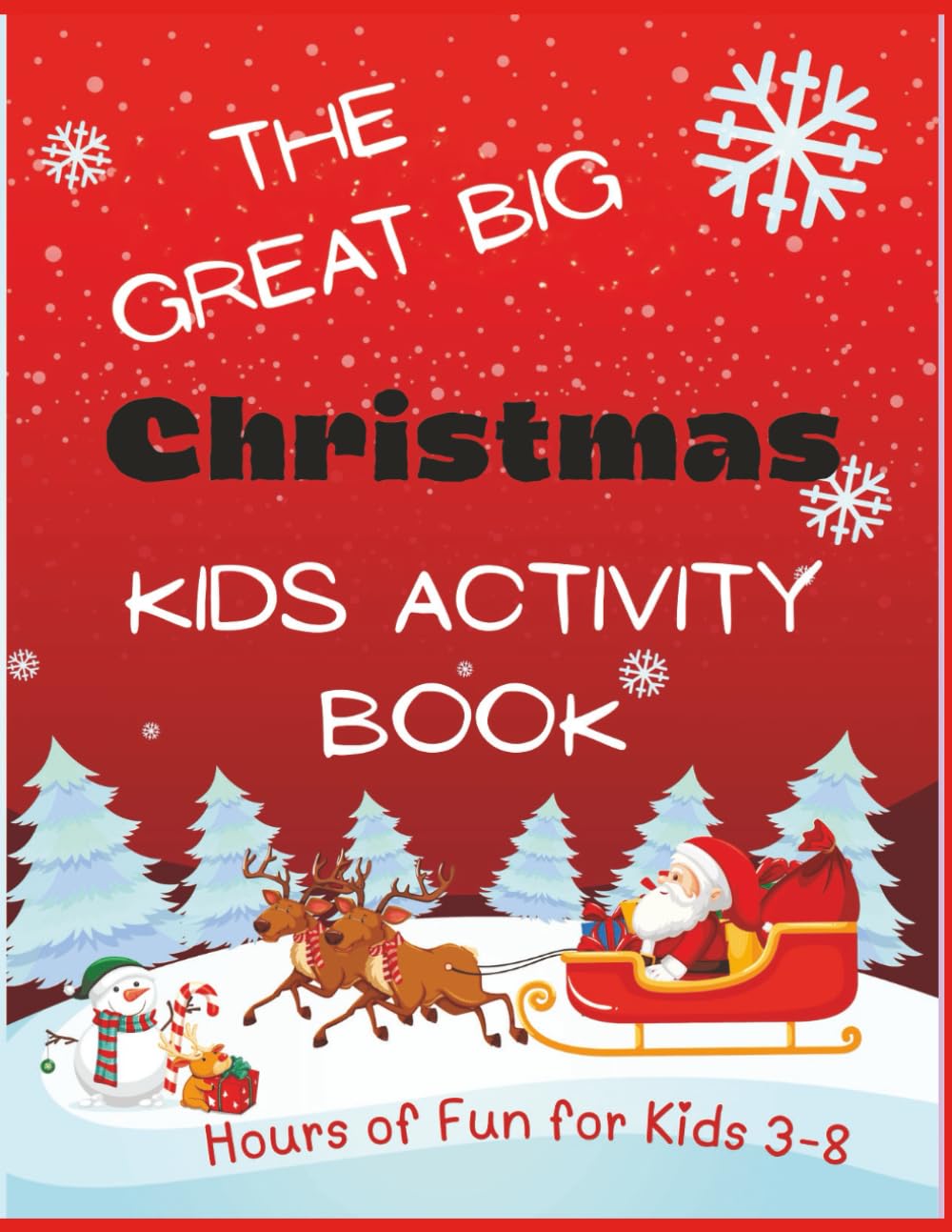 The Great Big Christmas Kids Activity Book: A Big Puzzle & Activity Book for Creative Learning