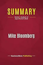 Summary: Mike Bloomberg: Review and Analysis of Joyce Purnick's Book
