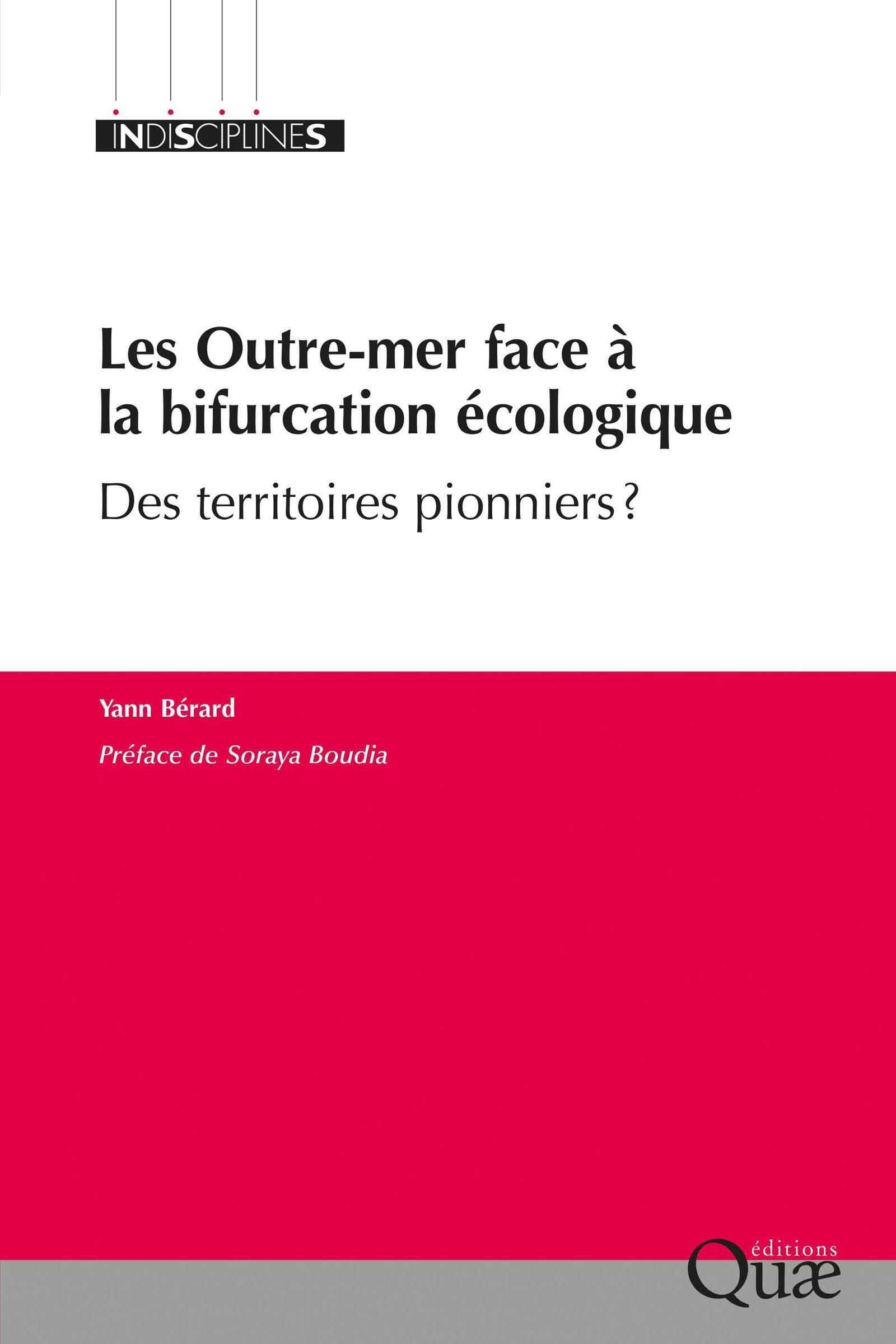 Les Outre-mer face à la bifurcation écologique: Des territoires pionniers ?