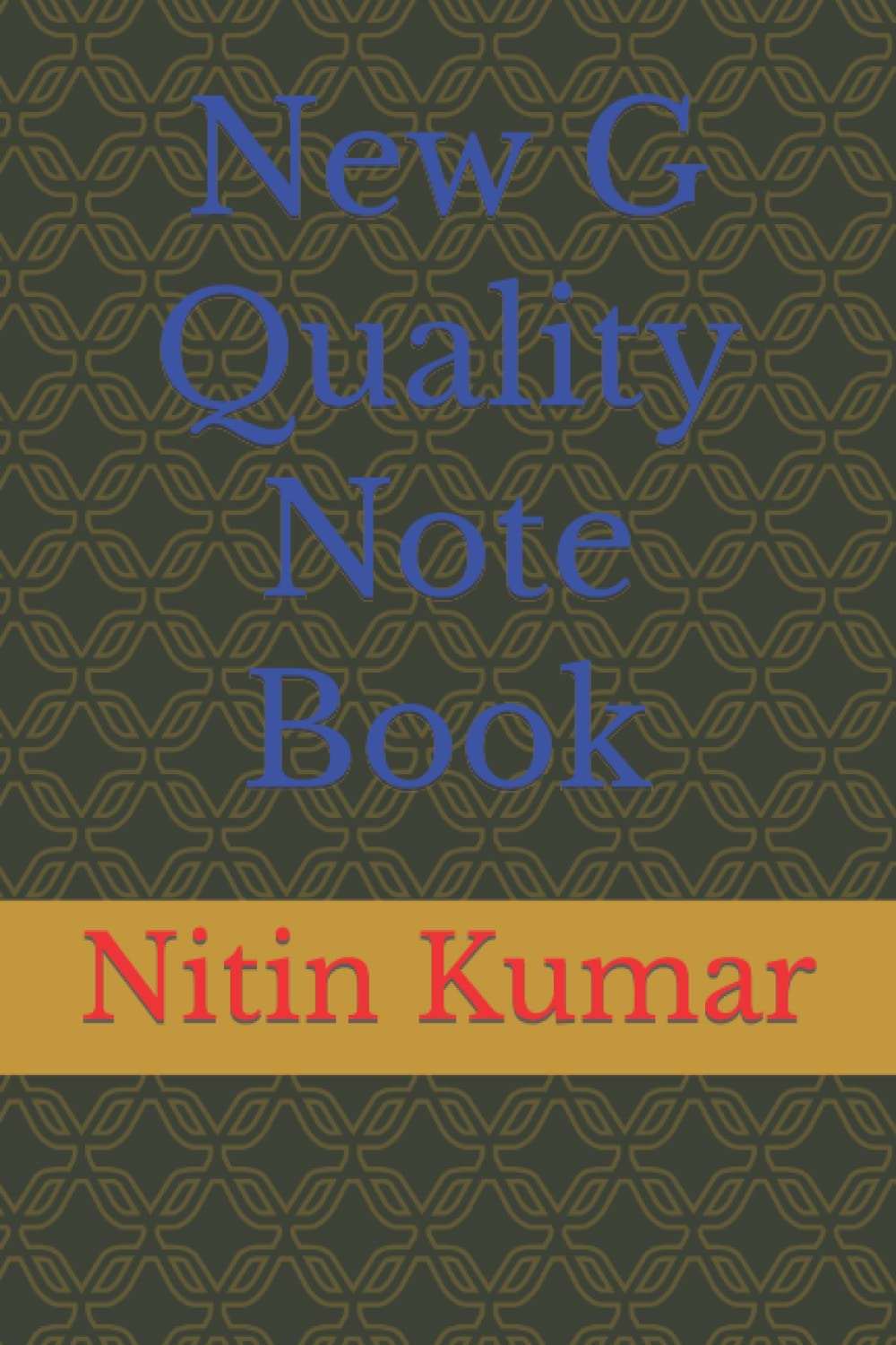 New G Quality Note Book