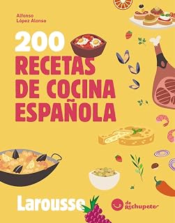 200 recetas de cocina española: De Rechupete