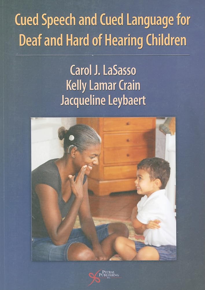Buy Cued Speech and Cued Language for Deaf and Hard of Hearing Children — BookShops.in