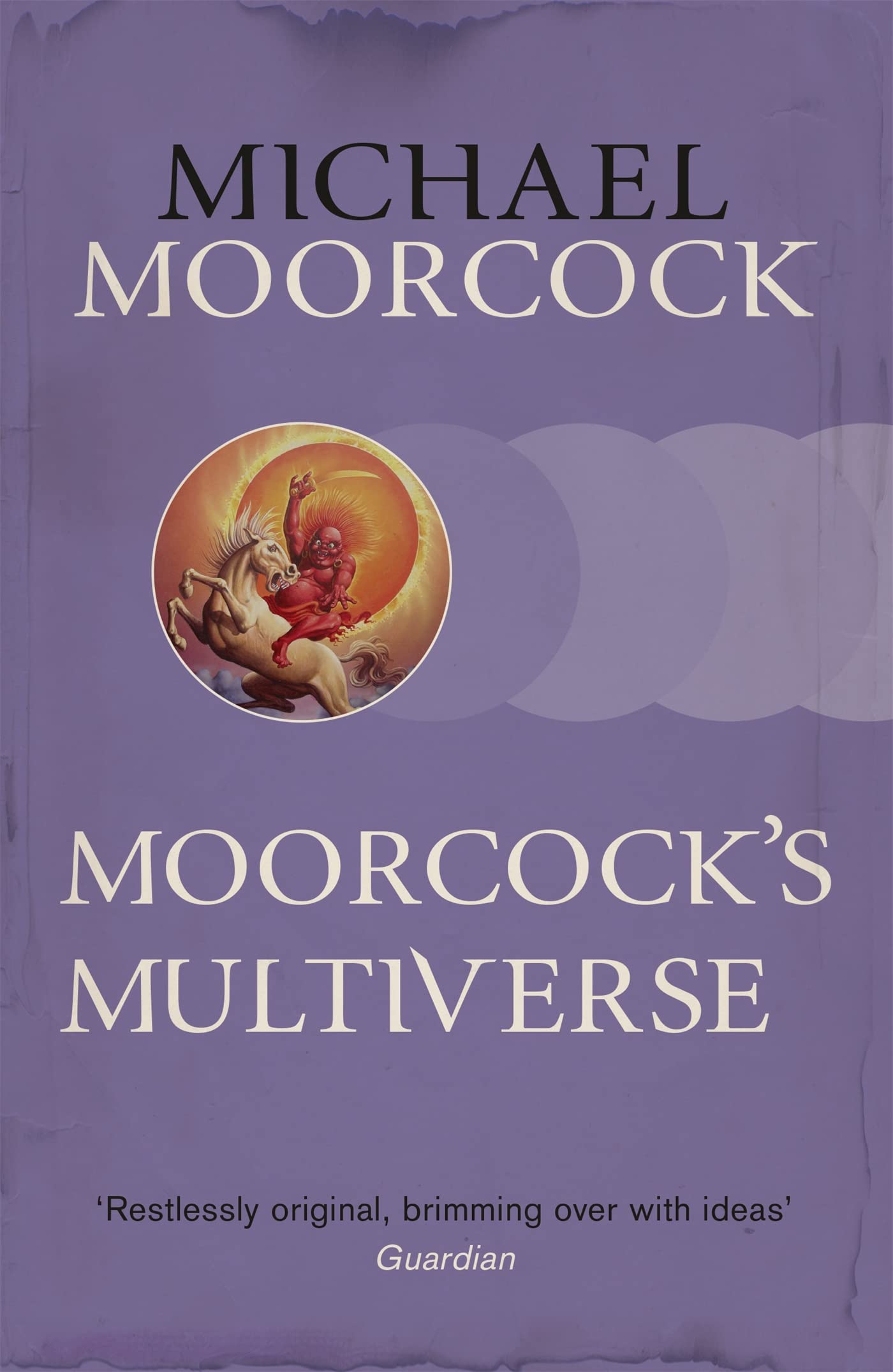 Moorcock's Multiverse by Michael Moorcock (Paperback, 2014)