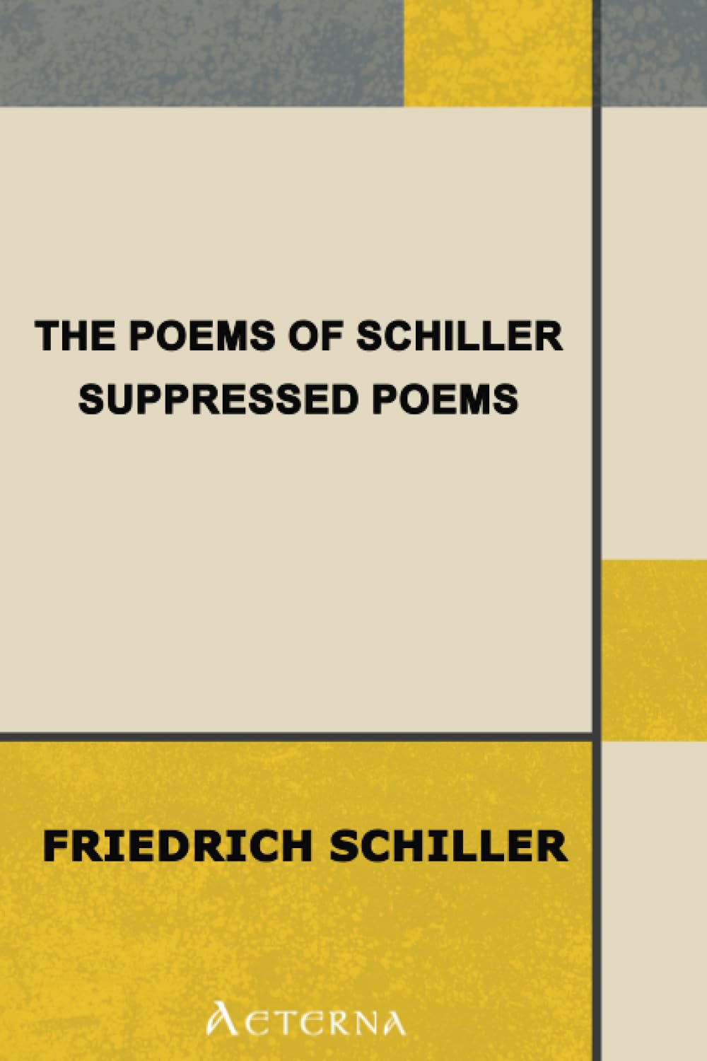 The Poems of Schiller — Suppressed poems