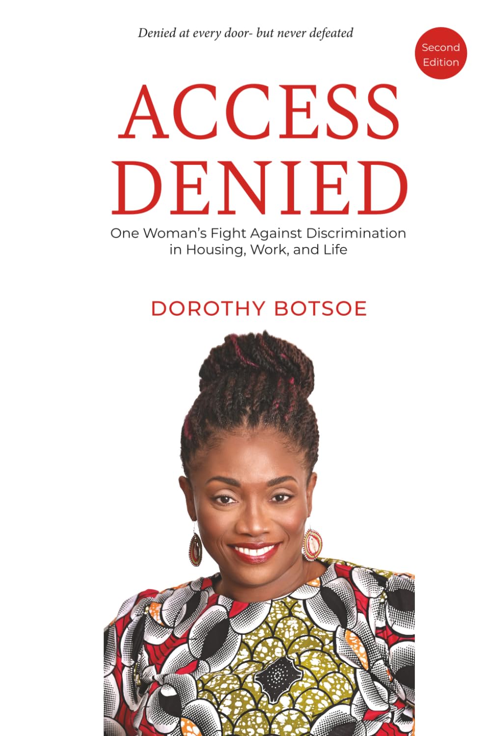 Access Denied: One Woman's Fight Against Discrimination in Housing, Work, and Life