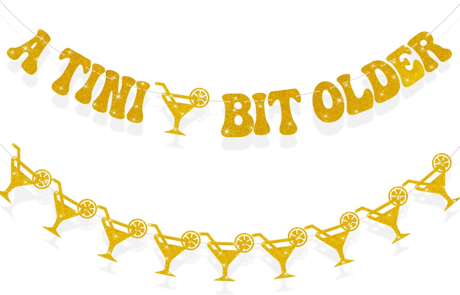Breling A Tini Bit Older Banner 20 ft Pre-Strung A Tini Bit Older Garland Banner Martini Birthday Party Decorations Glitter A Tini Bit Older Martini Bar Party Decor Supplies(Gold)