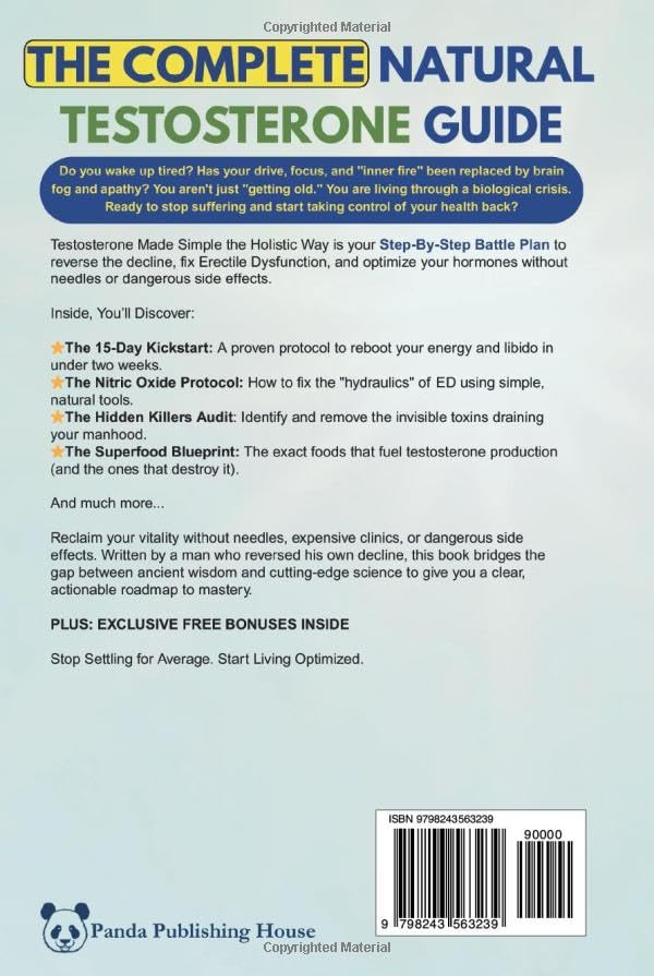 Vista 2 de Testosterone Made Simple the Holistic Way Natural Remedies to Boost Performance, Vitality, and Hormones in less than 15 days For Men of All Ages +